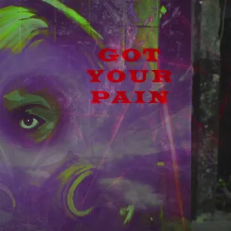 Got Your Pain by ADL