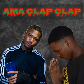 Ama Clap Clap by Beekay Monalayzzar