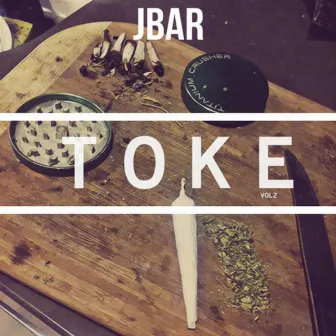 Toke, Vol. 2 by JBar