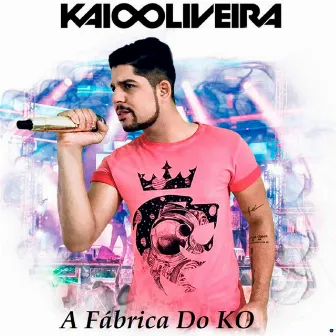 A Fábrica do Ko by Kaio Oliveira