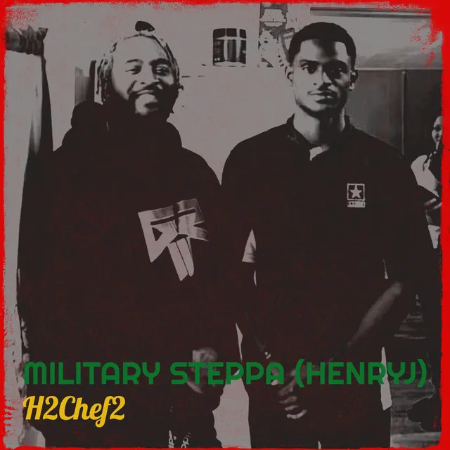 Military Steppa, HenryJ