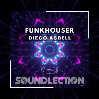 FunkHouser by Diego Asbell