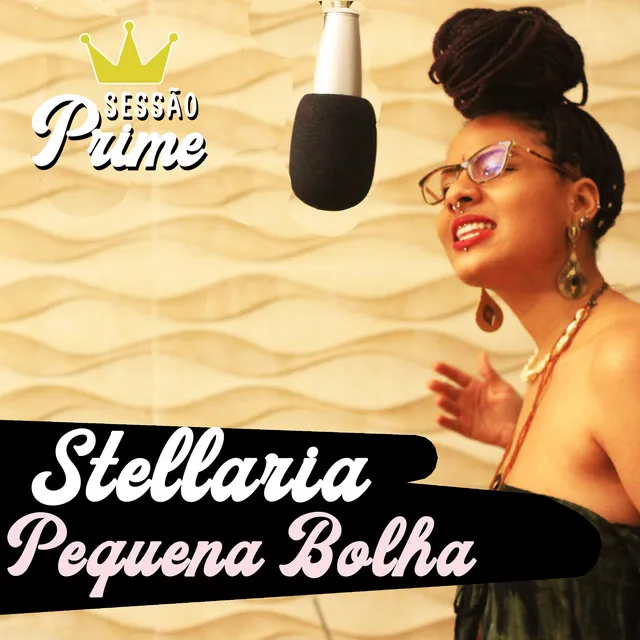 Sessão Prime: Pequena Bolha