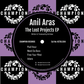 The Lost Projects EP by Anil Aras