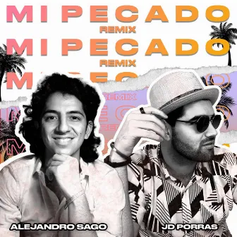 Mi Pecado (Remix) by JD Porras