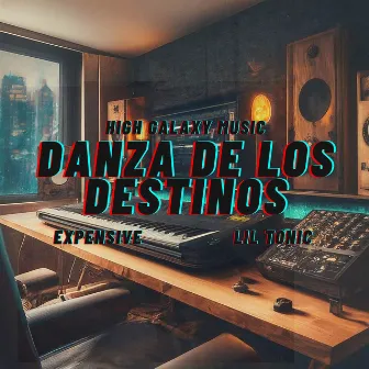 Danza De Los Destinos by Expensive