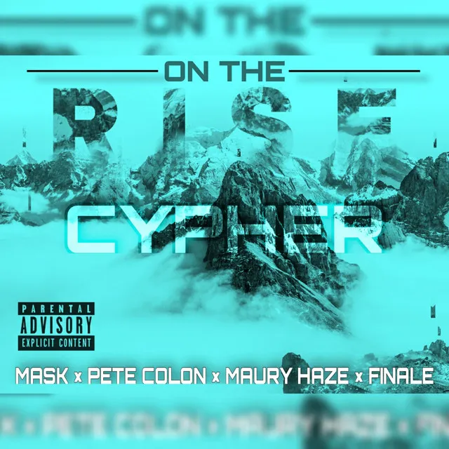 On The Rise Cypher