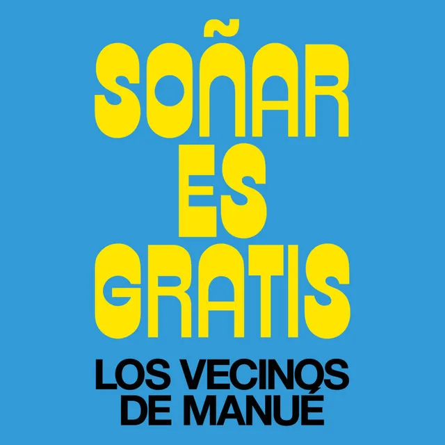 Soñar Es Gratis