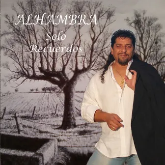 Solo Recuerdos by Alhambra