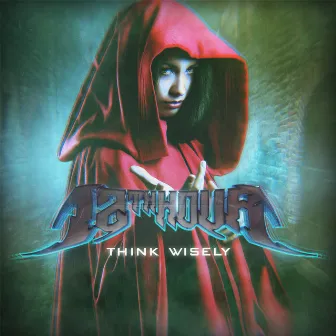 Think Wisely - Single by 12th Hour