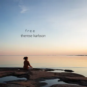 Free by Therese Karlsson