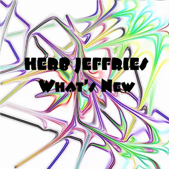 What's New by Herb Jeffries