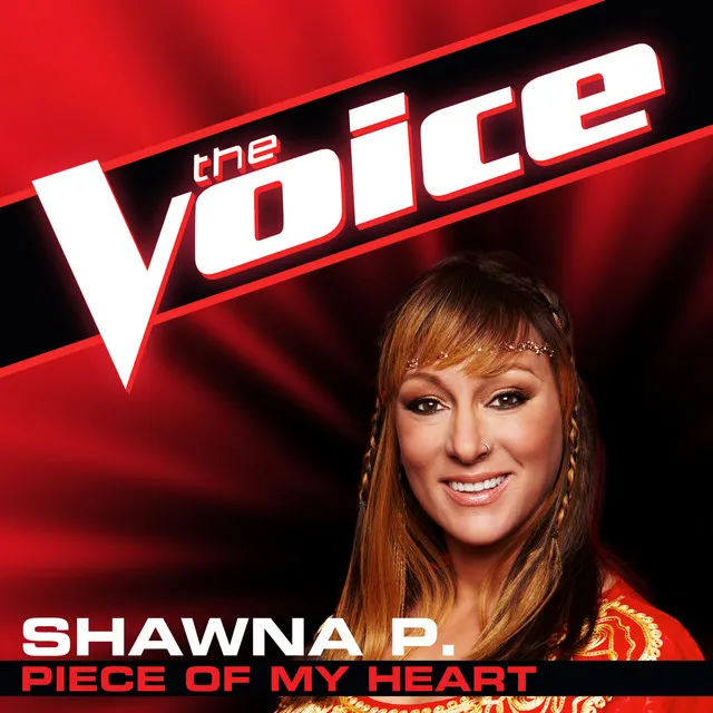 Piece Of My Heart - The Voice Performance