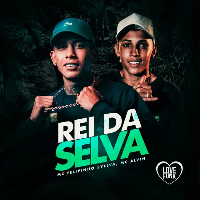 Rei da Selva