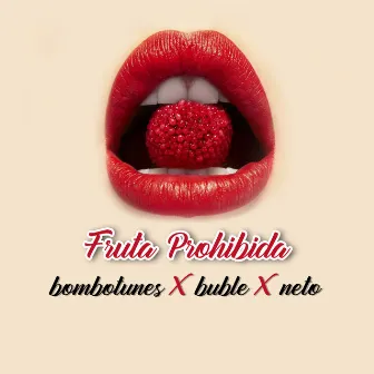 Fruta Prohibida by Buble