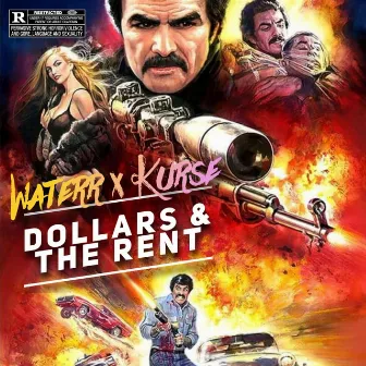 Dollars & The Rent by The Kurse