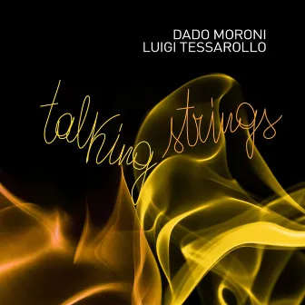 Talking Strings by Luigi Tessarollo