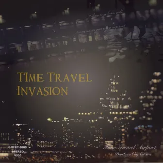 Time Travel Invasion by Otome