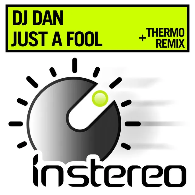 Just A Fool - Thermo Remix