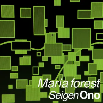 Maria forest (Binaural) by Seigen Ono