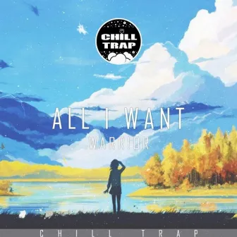 All I Want by Warr!or