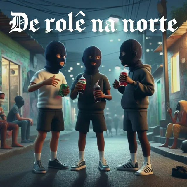 De Rolé na Norte