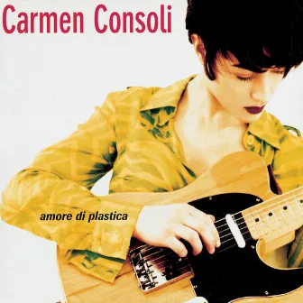 Amore Di Plastica by Carmen Consoli