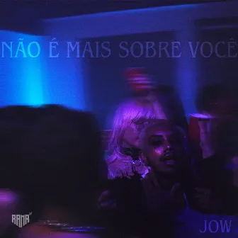 Não É Mais Sobre Você by Ariele