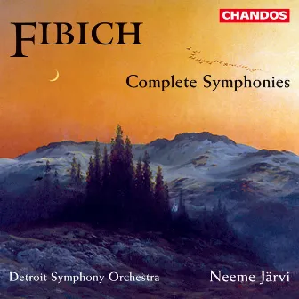 Fibich: Symphonies Nos. 1, 2 & 3 by Zdeněk Fibich