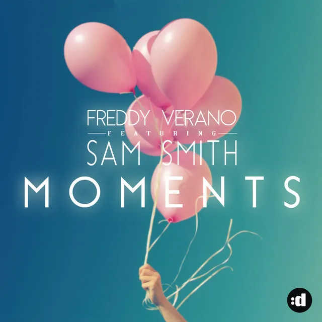 Moments (feat. Sam Smith) - Radio Edit