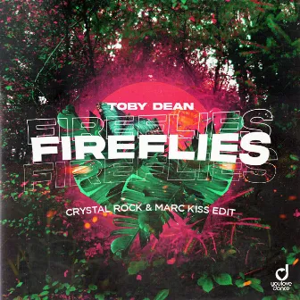 Fireflies (Crystal Rock & Marc Kiss Edit) by Toby Dean