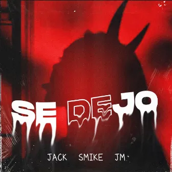 Se Dejo by Jm