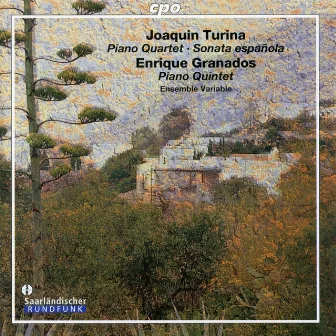 Turina & Granados: Chamber Music by 