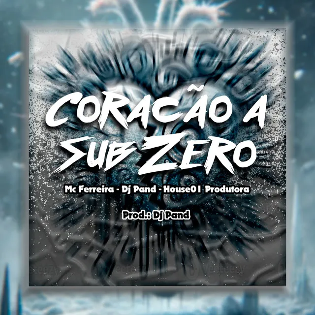 CORAÇÃO SUB ZERO