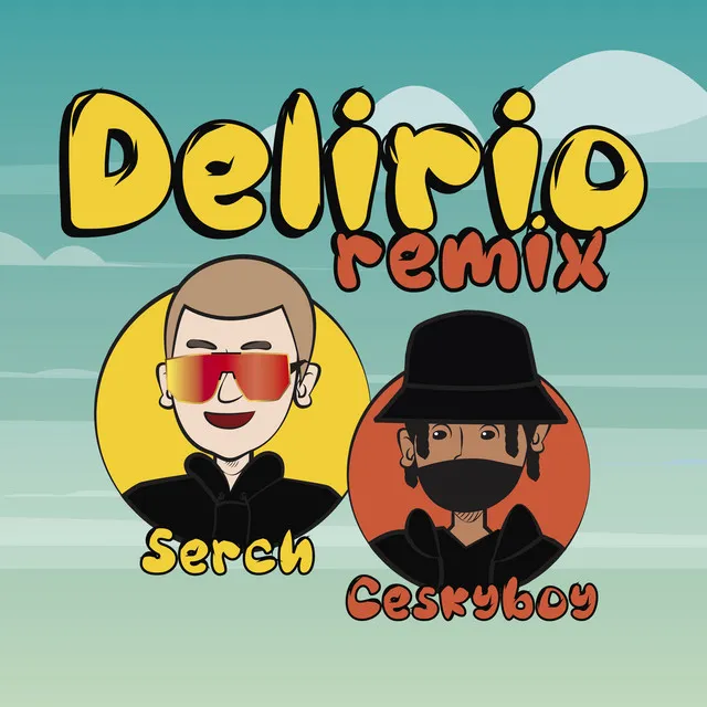 Delirio (Remix)