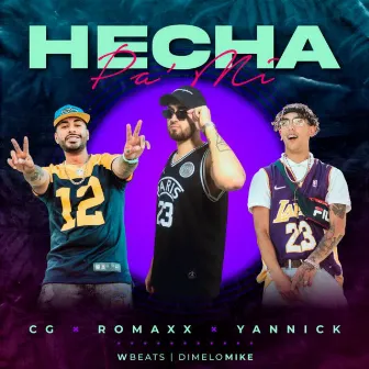 Hecha Pa Mi by Yannick