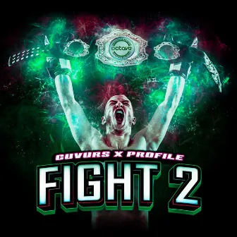 Fight 2 (VIP) by Profile