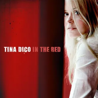 In The Red by Tina Dico