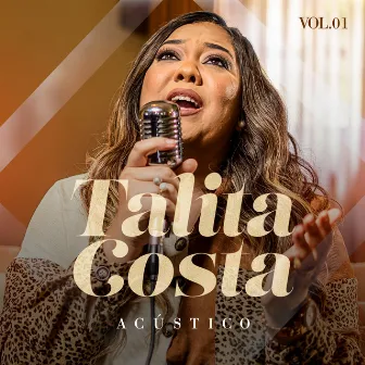 Acústico, Vol. 1 by Talita Costa