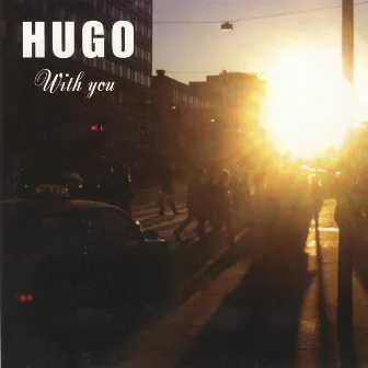 Hugo by With You