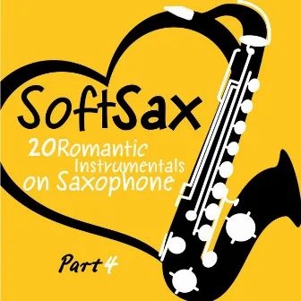 Soft Sax, Pt. 4 - 20 Romantic Instrumentals on Saxophone by Graham Turner