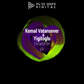 Circle Of Sin EP by Kemal Vatansever