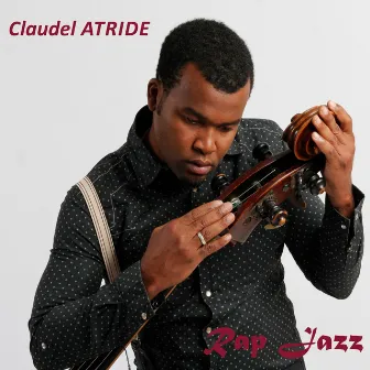 Rap Jazz by Claudel Atride