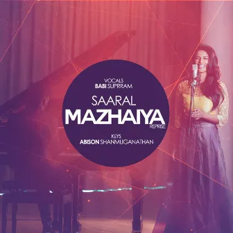 Saaral Mazhaiya (Female Reprise) by Babi Supram