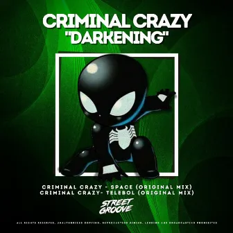 Darkening by Criminal Crazy