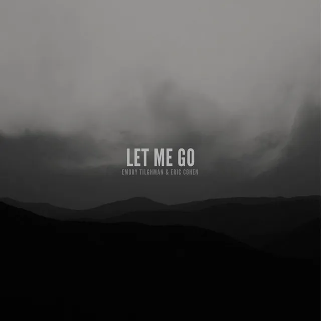 LET ME GO