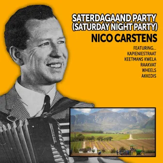 Saterdagaand Party (Saturday Night Party) by Nico Carstens