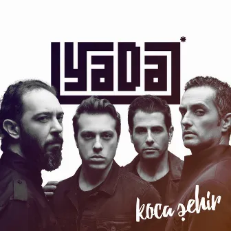 Koca Şehir by YaDa