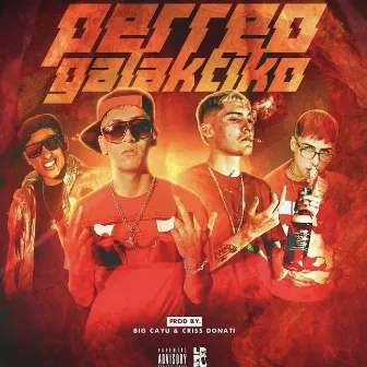 Perreo Galaktiko (feat. Diego Br) by El Barto