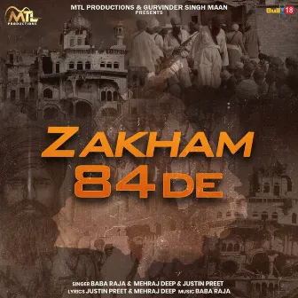 Zakham 84 De by Justin Preet